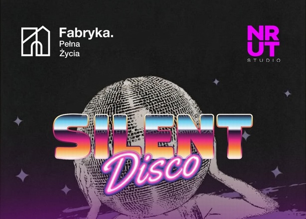 Bilety na  Silent Disco Dąbrowa Górnicza